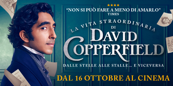 LA VITA STRAORDINARIA DI DAVID COPPERFIELD
